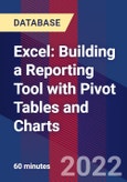 Excel: Building a Reporting Tool with Pivot Tables and Charts- Product Image