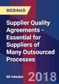 Supplier Quality Agreements - Essential for Suppliers of Many Outsourced Processes - Webinar (Recorded)- Product Image