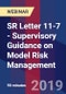SR Letter 11-7 - Supervisory Guidance on Model Risk Management - Webinar (Recorded) - Product Thumbnail Image