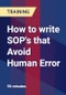 How to write SOP's that Avoid Human Error - Webinar (Recorded) - Product Thumbnail Image