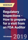 Regulatory Inspections - How to prepare for a visit from an FDA Auditor - Webinar- Product Image