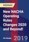 New NACHA Operating Rules Changes 2020 and Beyond! - Webinar (Recorded) - Product Thumbnail Image