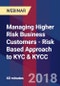 Managing Higher Risk Business Customers - Risk Based Approach to KYC & KYCC - Webinar - Product Thumbnail Image