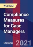 Compliance Measures for Case Managers - Webinar (Recorded)- Product Image