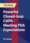 Powerful Closed-loop CAPA - Meeting FDA Expectations - Webinar (Recorded) - Product Thumbnail Image