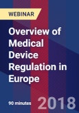Overview of Medical Device Regulation in Europe - Webinar (Recorded)- Product Image