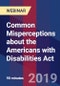 Common Misperceptions about the Americans with Disabilities Act - Webinar (Recorded) - Product Thumbnail Image