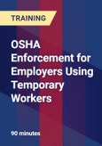 OSHA Enforcement for Employers Using Temporary Workers - Webinar (Recorded)- Product Image