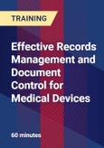 Effective Records Management & Document Control for Medical Devices - Webinar (Recorded)- Product Image