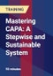 Mastering CAPA: A Stepwise and Sustainable System - Webinar (Recorded) - Product Thumbnail Image