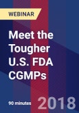 Meet the Tougher U.S. FDA CGMPs - Webinar (Recorded)- Product Image