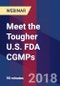 Meet the Tougher U.S. FDA CGMPs - Webinar (Recorded) - Product Thumbnail Image