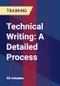 Technical Writing: A Detailed Process - Webinar (Recorded) - Product Thumbnail Image