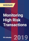Monitoring High Risk Transactions - Webinar (Recorded)- Product Image