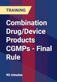 Combination Drug/Device Products CGMPs - Final Rule - Webinar (Recorded)- Product Image