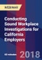 Conducting Sound Workplace Investigations for California Employers - Webinar (Recorded) - Product Thumbnail Image