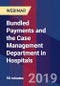 Bundled Payments and the Case Management Department in Hospitals - Webinar (Recorded) - Product Thumbnail Image