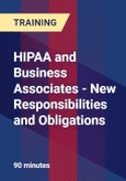 HIPAA and Business Associates - New Responsibilities and Obligations - Webinar (Recorded)- Product Image