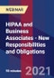 HIPAA and Business Associates - New Responsibilities and Obligations - Webinar - Product Image