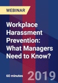 Workplace Harassment Prevention: What Managers Need to Know? - Webinar (Recorded)- Product Image