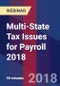 Multi-State Tax Issues for Payroll 2018 - Webinar (Recorded) - Product Thumbnail Image