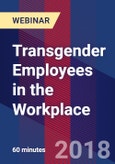 Transgender Employees in the Workplace - Webinar (Recorded)- Product Image