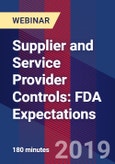 Supplier and Service Provider Controls: FDA Expectations - Webinar (Recorded)- Product Image