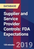 Supplier and Service Provider Controls: FDA Expectations - Webinar (Recorded)- Product Image