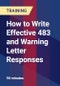 How to Write Effective 483 and Warning Letter Responses - Webinar (Recorded) - Product Thumbnail Image