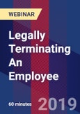 Legally Terminating An Employee - Webinar (Recorded)- Product Image