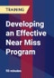 Developing an Effective Near Miss Program - Webinar (Recorded) - Product Thumbnail Image