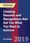 Creating Rewards and Recognitions that Get You What You Want to Achieve - Webinar (Recorded) - Product Thumbnail Image