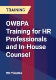 OWBPA Training for HR Professionals and In-House Counsel - Webinar (Recorded)- Product Image