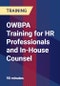 OWBPA Training for HR Professionals and In-House Counsel - Product Thumbnail Image