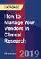 How to Manage Your Vendors in Clinical Research - Product Thumbnail Image
