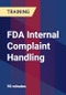 FDA Internal Complaint Handling - Webinar (Recorded) - Product Thumbnail Image