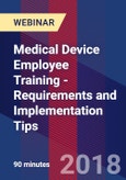 Medical Device Employee Training - Requirements and Implementation Tips - Webinar (Recorded)- Product Image