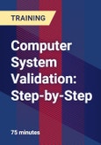 Computer System Validation: Step-by-Step - Webinar (Recorded)- Product Image