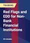 Red Flags and EDD for Non-Bank Financial Institutions - Product Thumbnail Image