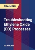 Troubleshooting Ethylene Oxide (EO) Processes - Webinar (Recorded)- Product Image