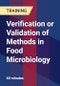 Verification or Validation of Methods in Food Microbiology - Product Thumbnail Image