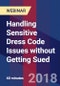 Handling Sensitive Dress Code Issues without Getting Sued - Webinar (Recorded) - Product Thumbnail Image