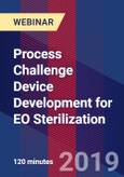 Process Challenge Device Development for EO Sterilization - Webinar (Recorded)- Product Image
