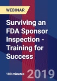 Surviving an FDA Sponsor Inspection - Training for Success - Webinar- Product Image