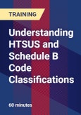 Understanding HTSUS and Schedule B Code Classifications - Webinar (Recorded)- Product Image