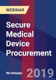 Secure Medical Device Procurement - Webinar (Recorded)- Product Image