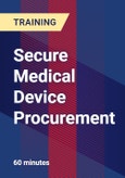 Secure Medical Device Procurement - Webinar (Recorded)- Product Image