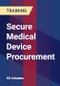 Secure Medical Device Procurement - Webinar (Recorded) - Product Thumbnail Image