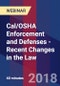 Cal/OSHA Enforcement and Defenses - Recent Changes in the Law - Webinar (Recorded) - Product Thumbnail Image