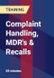 Complaint Handling, MDR's & Recalls - Webinar (Recorded) - Product Image